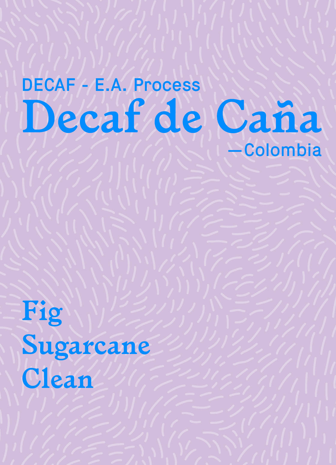 Decaf de Caña