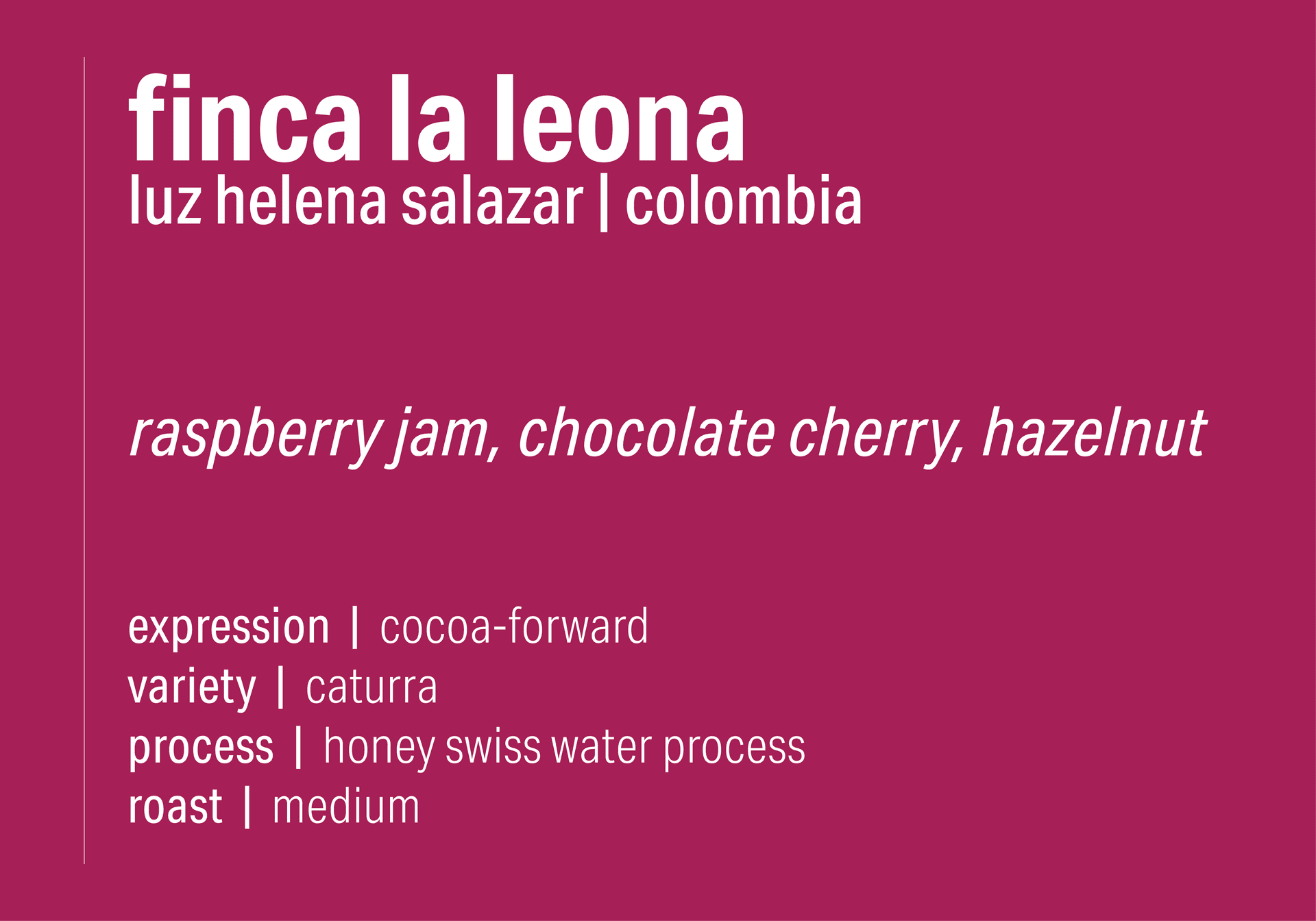 Finca La Leona - Swiss Water Process Decaf Honey Caturra - Colombia
