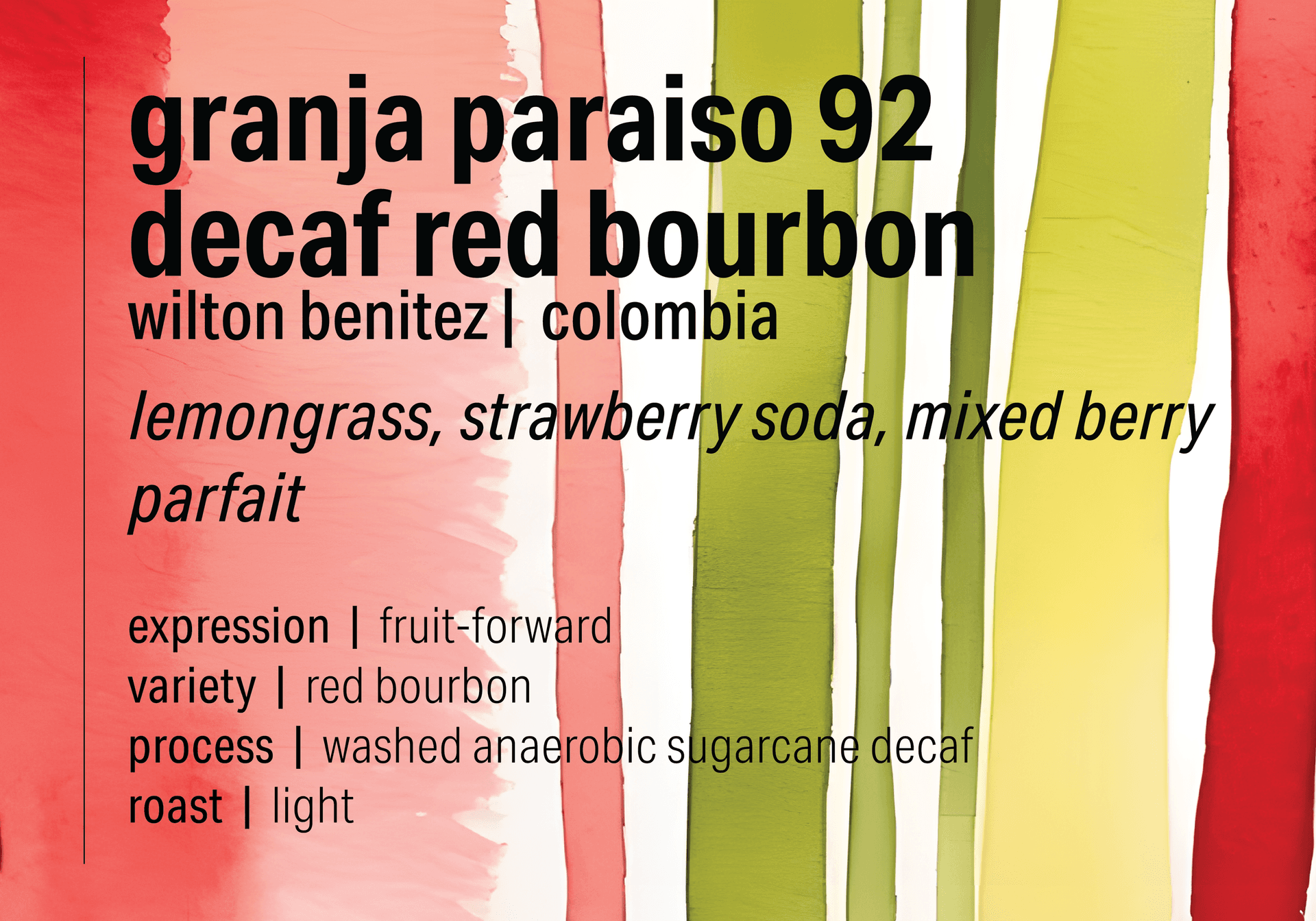 Granja Paraiso 92 Decaf - Colombia